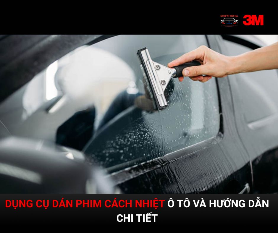 dụng cụ dán phim cách nhiệt
