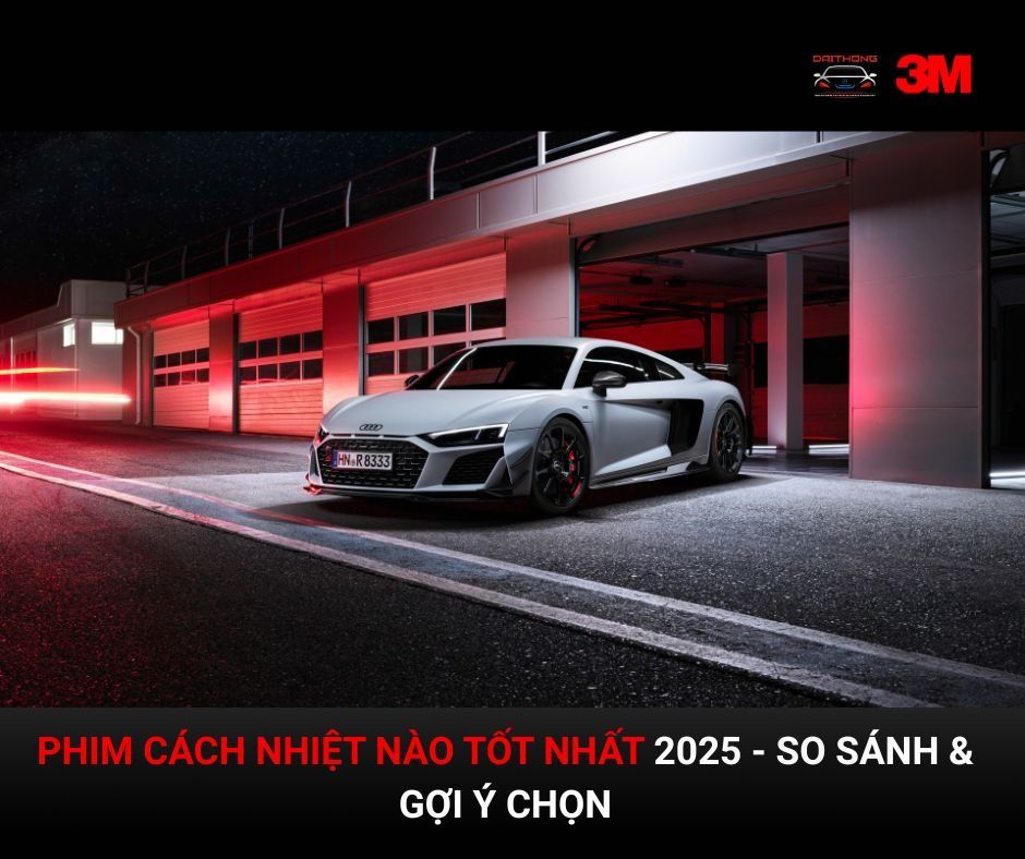 phim cách nhiệt nào tốt