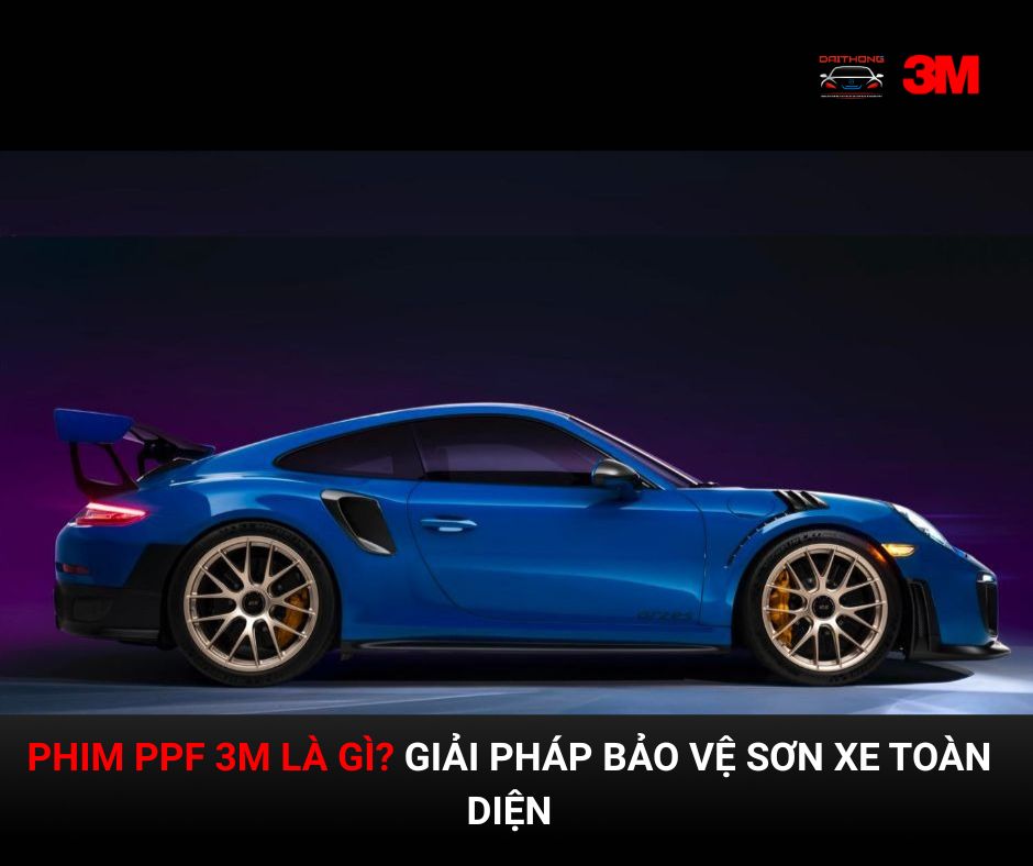 Phim PPF 3M là gì