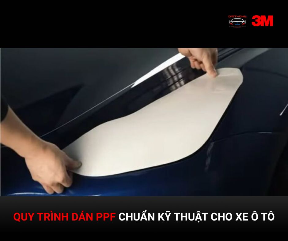 quy trình dán PPF