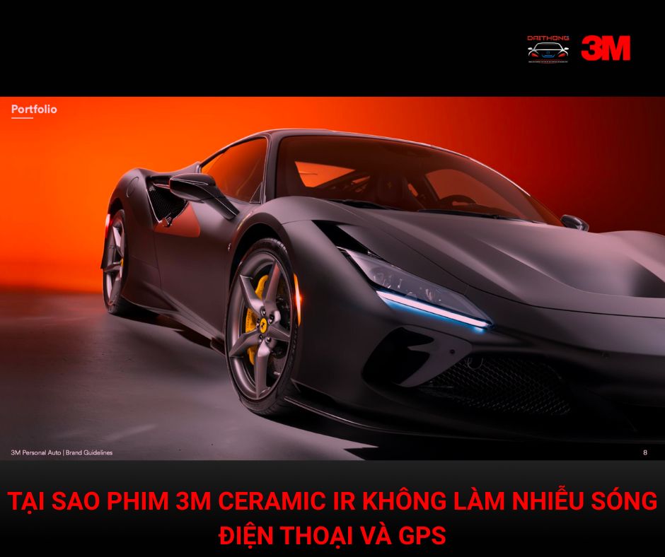 tại sao phim 3M Ceramic IR không làm nhiễu sóng điện thoại và GPS